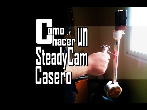 Como hacer un SteadyCam casero para m&amp;oacute;viles.