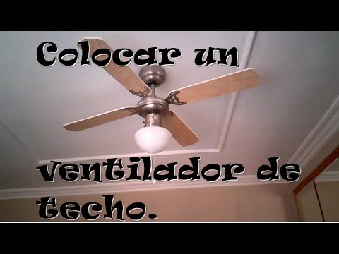 Como instalar un ventilador de techo / How to install a ceiling fan.