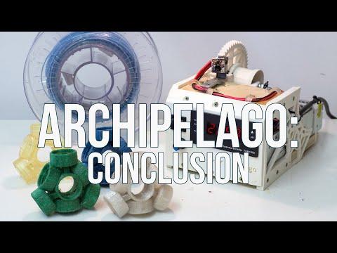 Concluding Archipelago: DIY Open Source Recycling, from Plastic Bottles to Architecture