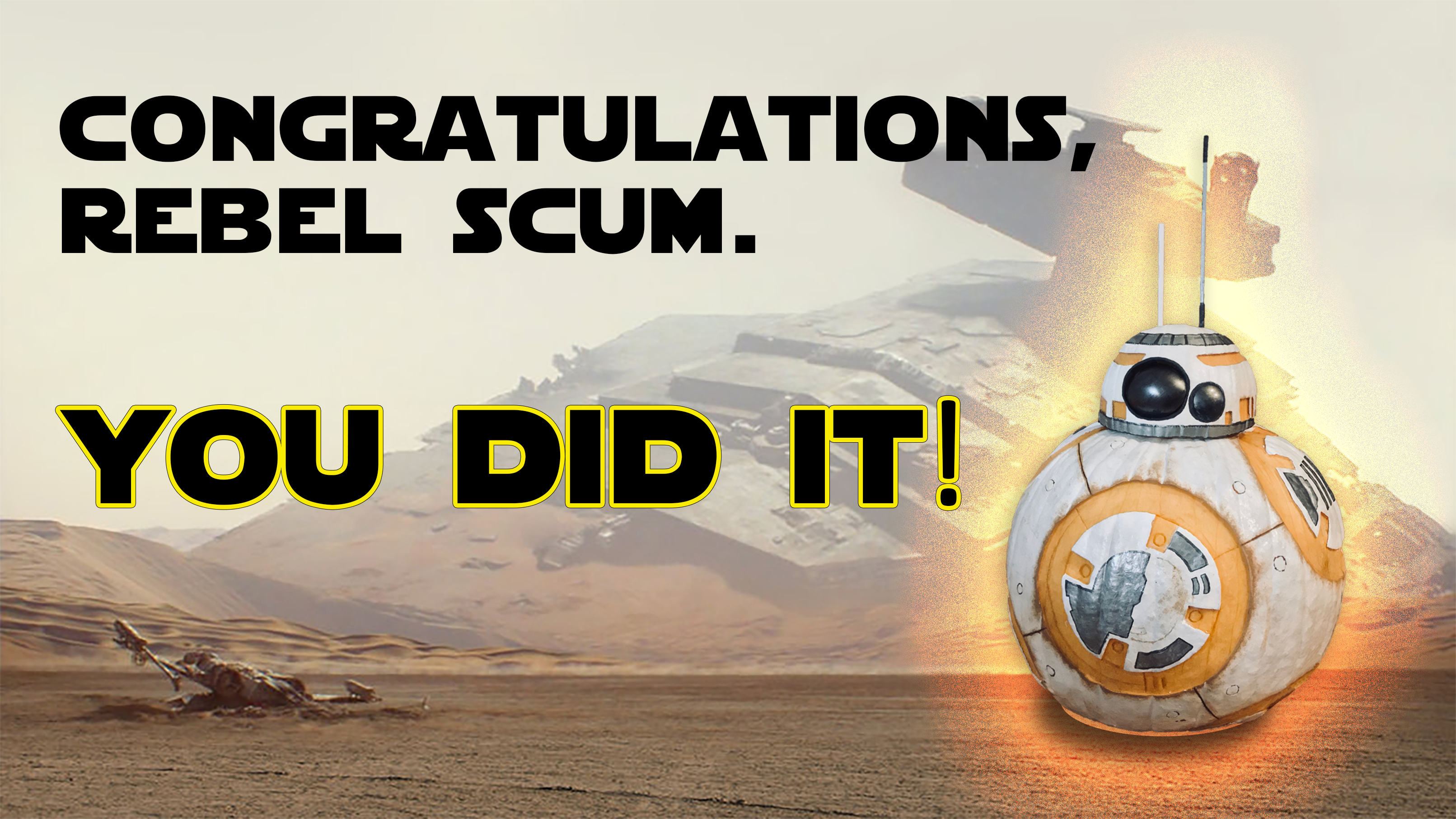 Congrats Rebel Scum.jpg