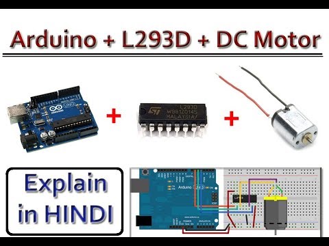 Control a DC Motor using Arduino with L293D | Easy Explain in HINDI