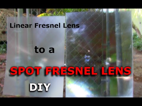 Convert Linear Fresnel Lens to a Spot Fresnel Lens DIY SPOT FRESNEL LENS