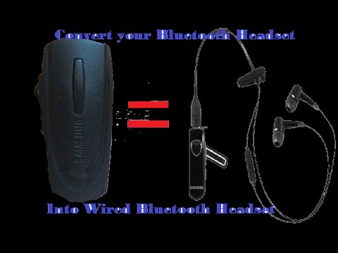 Convert your Bluetooth Headset Into Wired Bluetooth Headset