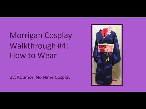 CosThrough Morrigan Part 4 [FINAL]: How To Wear