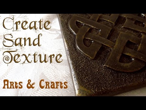 Create Sand Texture | Arts &amp;amp; Crafts