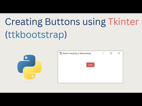 Creating a Button and Configuring Button Click Event in Tkinter (ttkbootstrap) GUI using Python