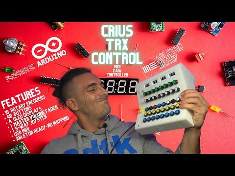Crius TRX Control v1.0 - DIY Arduino MIDI DAW Controller - ABLETON READY