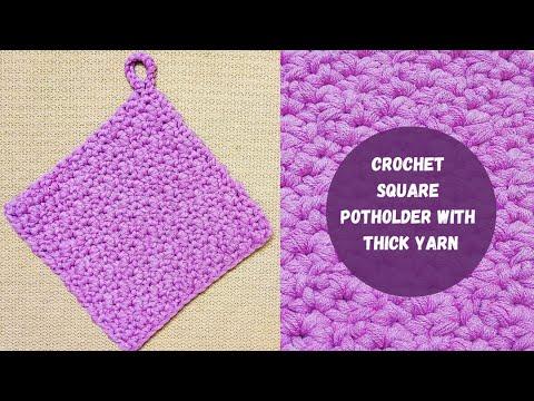 Crochet Square Potholder With Thick Yarn