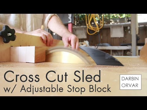 Cross Cut Sled w/ Adjustable Stop Block