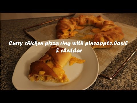 Curry chicken pizza ring with pineapple, basil &amp;amp; cheddar recipe