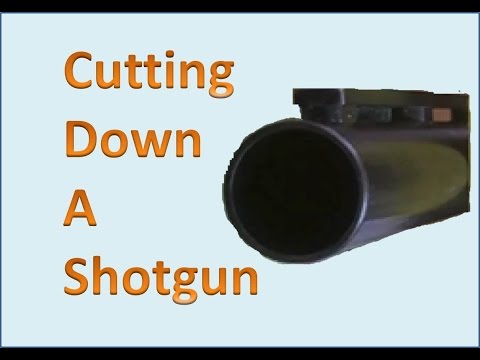 Cutting Down a Shotgun Part Two