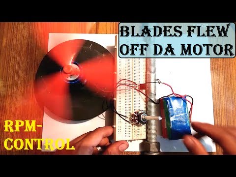 DC Motor - Make an effective Speed Control Circuit DIY (Propeller Flies Off)