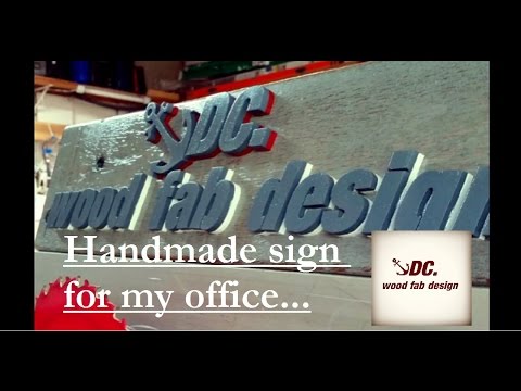 DC. hand made sign for my office