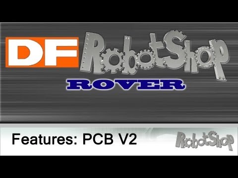 DFRobotShop Rover V2 Features by RobotShop.com