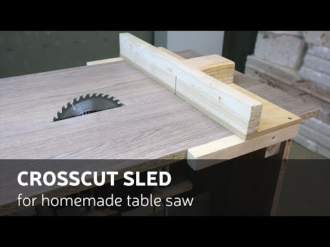 DIY: Crosscut sled for homemade table saw