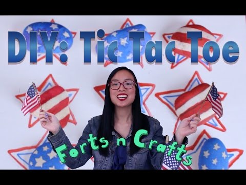 DIY: Fourth of July Tic Tac Toe Game // Forts n Crafts