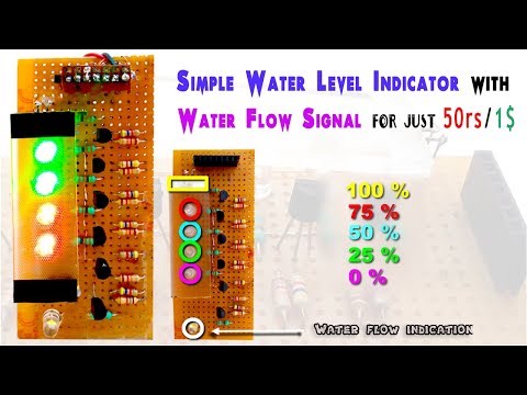 DIY|| Simple Water level indicator with Water flow Signal for  just 50rs/1$