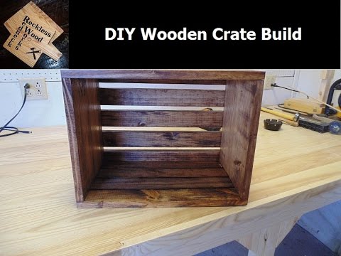 DIY : Build a Crate