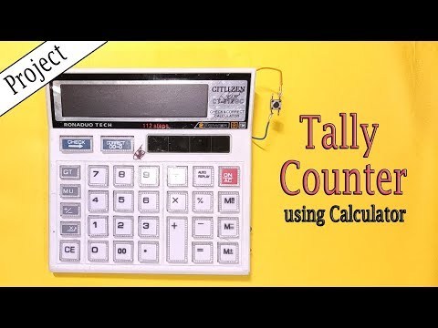 DIY || Tally Counter using Calculator