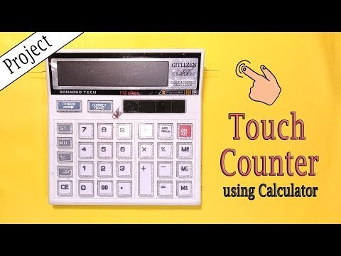 DIY || Touch Counter from Calculator