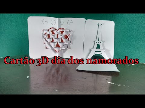 DIY - Cart&amp;atilde;o 3D dia dos namorados