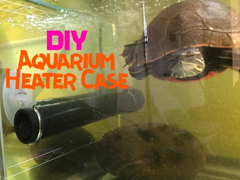 DIY Aquarium Glass Heater Case