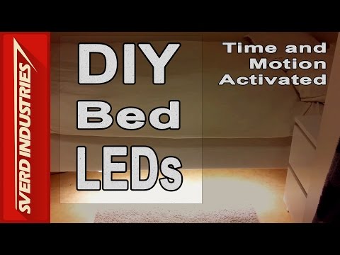 DIY Bed LEDs - Time and Motion Activated - Arduino Tutorial