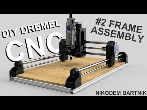 DIY Dremel CNC #2 frame assembly (Arduino, aluminium profiles, 3D printed parts)