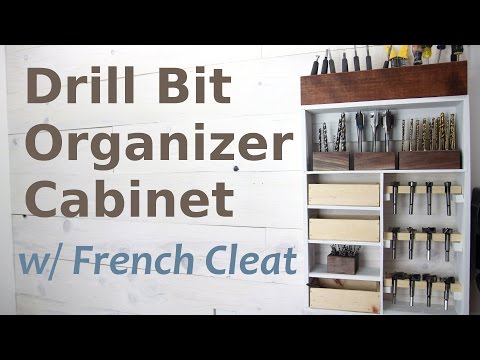 DIY Drill Bit Cabinet w/ French Cleat