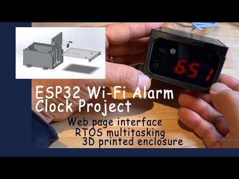 DIY ESP32 Digital Alarm Clock with Web interface - It won't let you sleep in