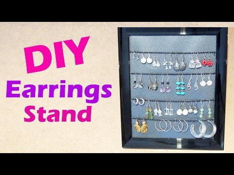 DIY Earrings Display Stand - D.I.Y Pr&amp;eacute;sentoir pour boucles d'oreilles