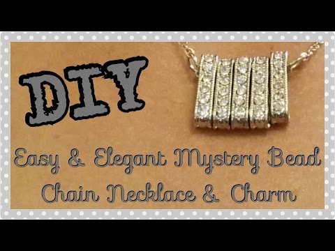 DIY Easy &amp;amp; Elegant Mystery Bead Chain Necklace &amp;amp; Charm