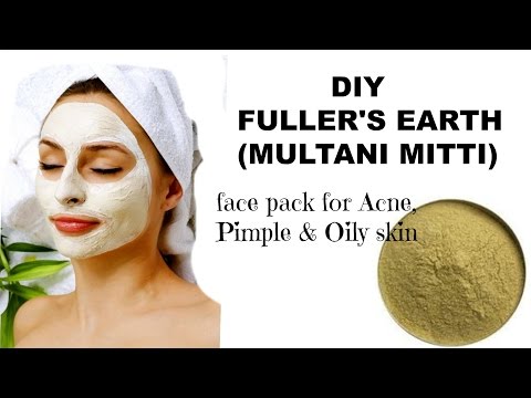 DIY Fuller's earth (Multani Mitti) face pack for acne ,Pimple &amp;amp; oily skin