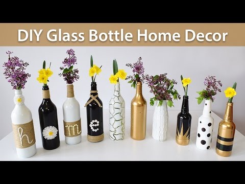 DIY Glass Bottle Home Decor &amp;ndash; 3 Simple Ideas