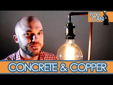 DIY Industrial Copper And Concrete Lamp | You Can