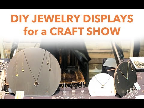 DIY JEWELRY DISPLAY for a CRAFT SHOW