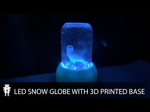 DIY LED Snow Globe with 3D printed base