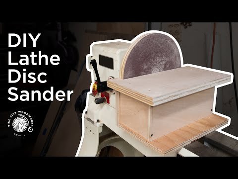 DIY Lathe Disc Sander | Woodworking How-To