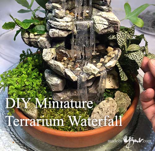 DIY Miniature Terrarium Waterfall.-madebybarb.jpg