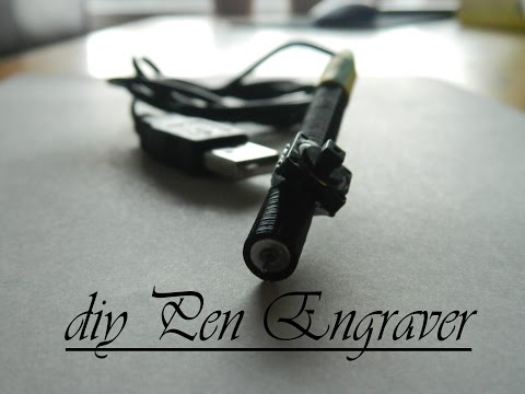 DIY Pen Engraver