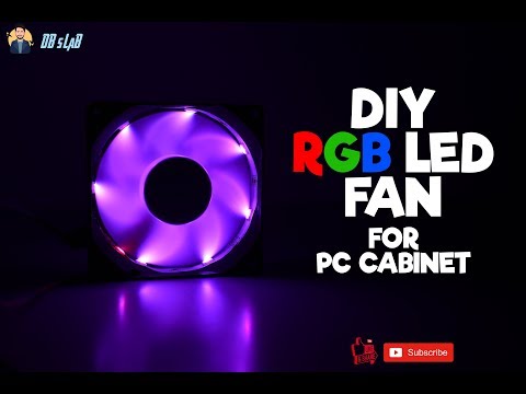 DIY RGB LED Fan For PC Cabinet