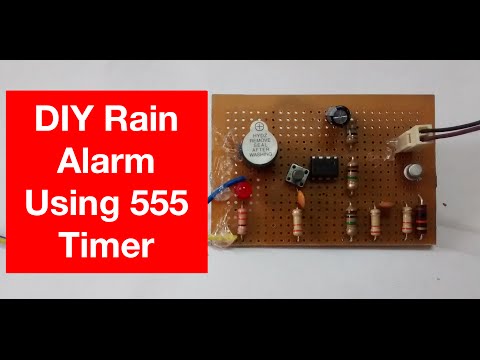 DIY Rain Alarm Using 555 Timer - Very Simple