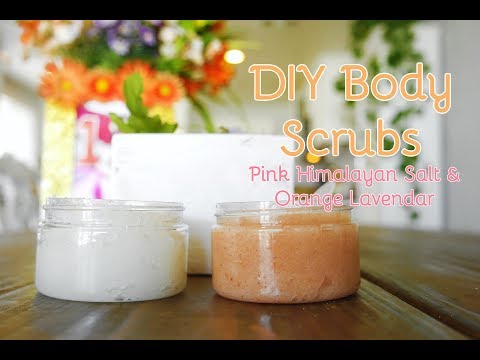 DIY Summer Body Scrubs! Pink Himalayan &amp;amp; Orange Lavender