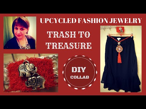 DIY UPCYCLED FASHION JEWELRY COLLAB