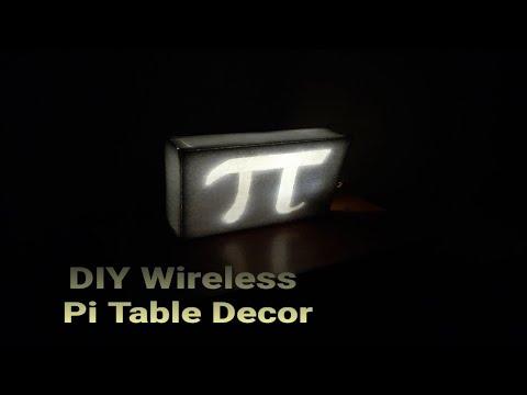 DIY Wireless Pi Table Decor