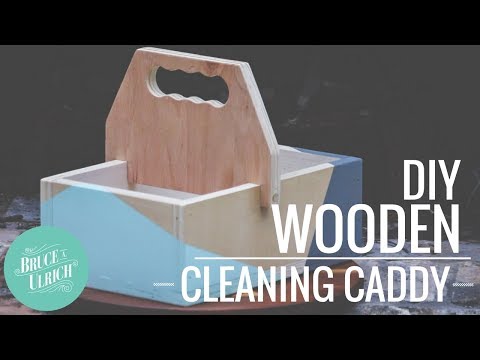 DIY Wooden Cleaning Caddy