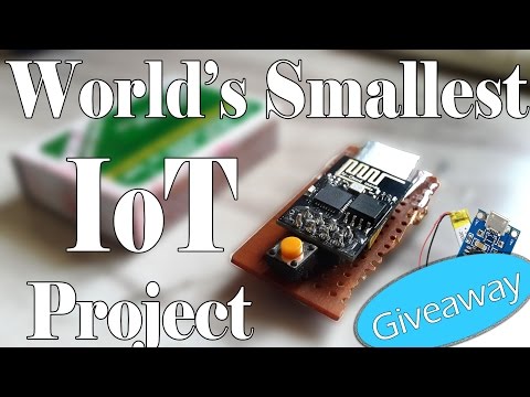 DIY World's Smallest IoT project | First Giveaway