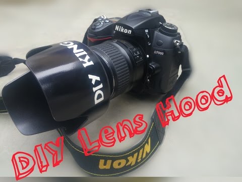 DIY lENS Hood for DSLR camera