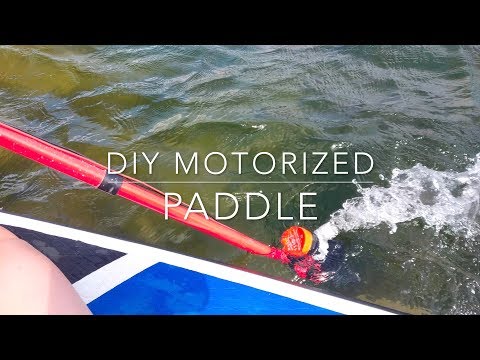 DIY motorized SUP paddle