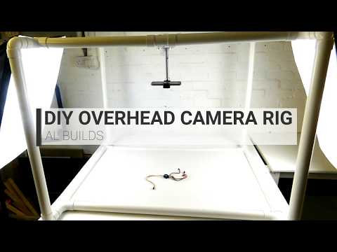 DIY overhead camera  | Al Builds